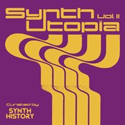 Synth Utopia Vol.2 [Original Soundtrack] cover image cdn