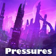 Pressures cover image cdn
