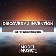 Discovery & Invention - Inspiring Epic Score cover image cdn