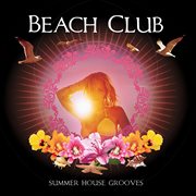 Casa Paradiso Presents Beach Club cover image cdn