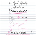 A Good Girl's Guide to Dominance cover image cdn