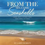 From the Sea Come Seashells cover image cdn