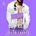Don't Fall for Your Fake Boyfriend cover image cdn