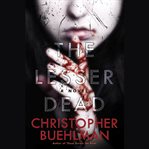 The Lesser Dead cover image cdn