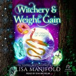 Witchery & Weight Gain cover image cdn