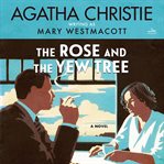 The Rose and the Yew Tree cover image cdn