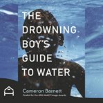 The Drowning Boy's Guide to Water cover image cdn