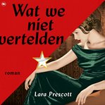 Wat we niet vertelden cover image cdn