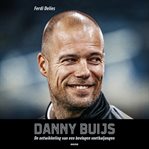 Danny Buijs - De ontwikkeling van een bevlogen voetbaljongen cover image cdn
