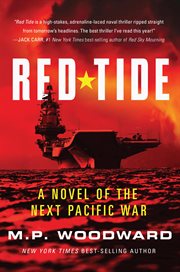 Red Tide : A Novel Of The Next Pacific War cover image cdn