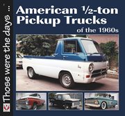 American 1/2-ton Pickup Trucks of the 1960s cover image cdn