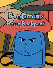Benjamin's Bossy Backpack cover image cdn