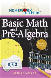 Homework Helpers: Basic Math and Pre-Algebra cover image cdn