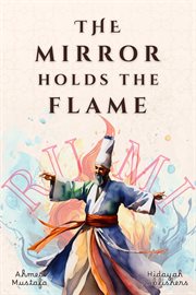 The Mirror Holds the Flame cover image cdn