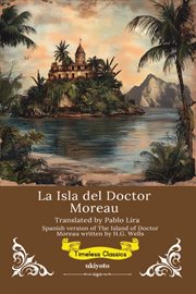 La Isla Del Doctor Moreau Spanish Version of the Island of Doctor Moreau cover image cdn