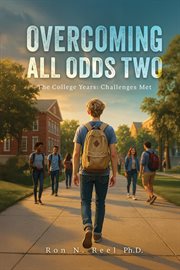 Overcoming All Odds Two: The College Years : Challenges Met cover image cdn