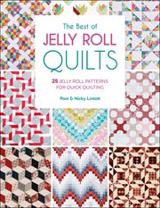 The Best of Jelly Roll Quilts : 25 Jelly Roll Patterns for Quick Quilting cover image cdn