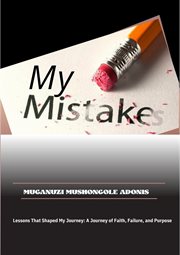 My Mistakes: Lessons That Shaped My Journey cover image cdn