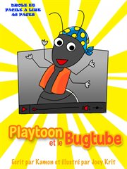 Playtoon et le BugTube cover image cdn