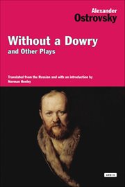 Without a Dowry and Other Plays cover image cdn