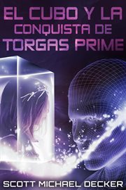 El Cubo y la Conquista de Torgas Prime cover image cdn