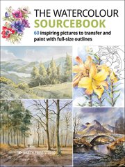 The Watercolour Sourcebook : 60 Inspiring Pictures To Transfer And Paint With Full-Size Outlines cover image cdn