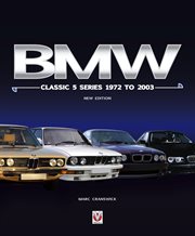 BMW : Classic 5 Series 1972 to 2003 cover image cdn