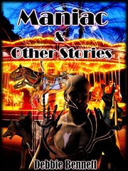 Maniac & Other Stories cover image cdn