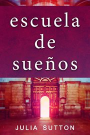 Escuela de sueños cover image cdn