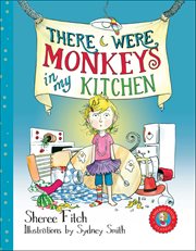 There Were Monkeys in My Kitchen cover image cdn