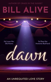 Dawn: An Unrequited Love Story cover image cdn