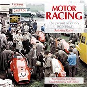 Motor Racing: The pursuit of victory 1930-1962 cover image cdn