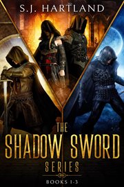 The Shadow Sword Series : Books #1-3 cover image cdn