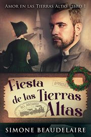 Fiesta de las Tierras Altas : Amor en las Tierras Altas, #1 cover image cdn