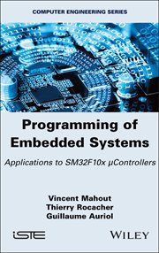 Programming of Embedded Systems : Applications to SM32F10x μControllers cover image cdn