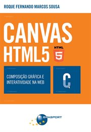 CANVAS HTML 5 - Composição gráfica e interatividade na web cover image cdn