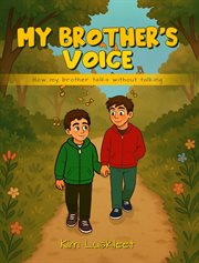 My Brother's Voice : How My Brother Talks Without Talking cover image cdn