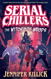 Serial Chillers: The Witch in the Woods cover image cdn