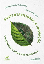 Sustentabilidade e inovação : Construindo o futuro que queremos cover image cdn