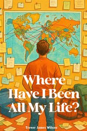 Where Have I Been All My Life? cover image cdn