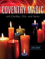 Coventry Magic With Candles, Oils, and Herbs cover image cdn
