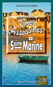 Rimes Assassines à Sainte-Marine : Samson Le Reste, ex-flic cover image cdn