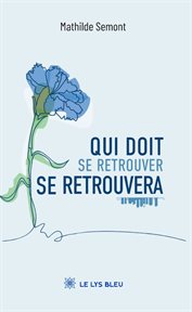 Qui doit se retrouver se retrouvera cover image cdn
