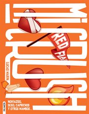 Mi Crush : Noviazgo, Sexo, Capricho Y Otros Mambos. cover image cdn