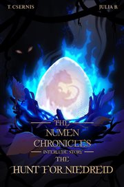 The Hunt for Niedreid : The Numen Chronicles Interlude Story cover image cdn