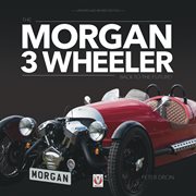 The Morgan 3 Wheeler : Back to the future! cover image cdn