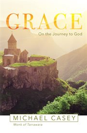 Grace : On the Journey to God cover image cdn