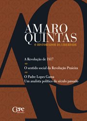 Amaro Quintas - O Historiador da Liberdade : O Historiador da Liberdade cover image cdn