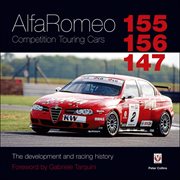 AlfaRomeo: 155, 156, 147: Competition Touring Cars : The development and racing history cover image cdn