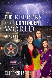 The Keepers of the Contingent World cover image cdn